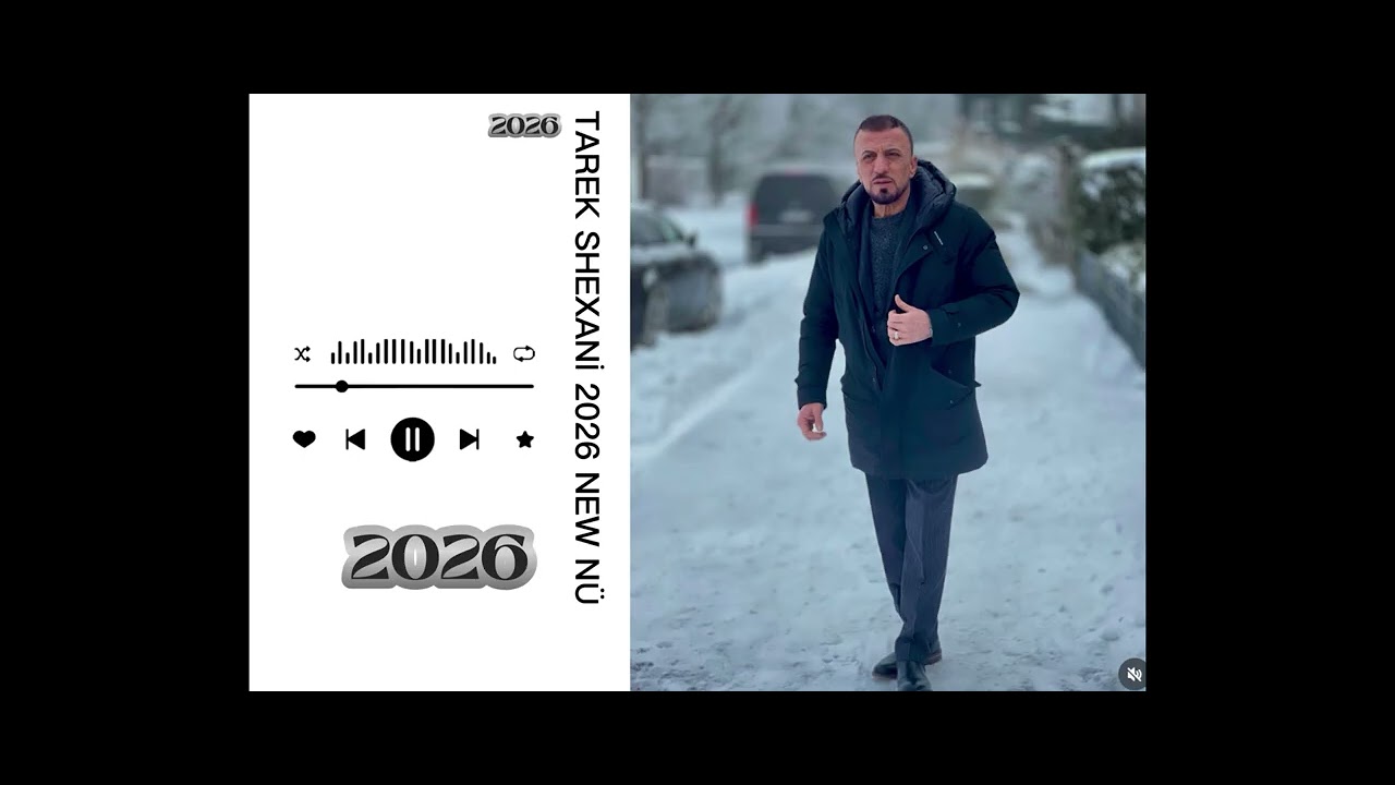 MAMOSTE TATEK SHEXANİ 2026NEW NÜ TARCK MP3 WİN VİDEO 