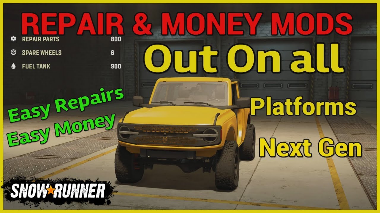 Snowrunner Money Cheat Mods Repair & Money Mods, о которых я не знал!