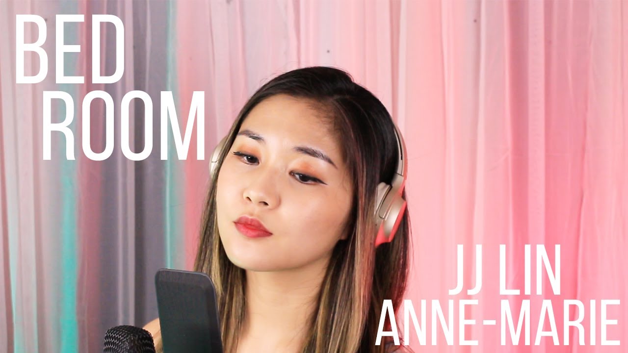 Bedroom - JJ Lin 林俊傑 ft. Anne-Marie (cover and mash up)