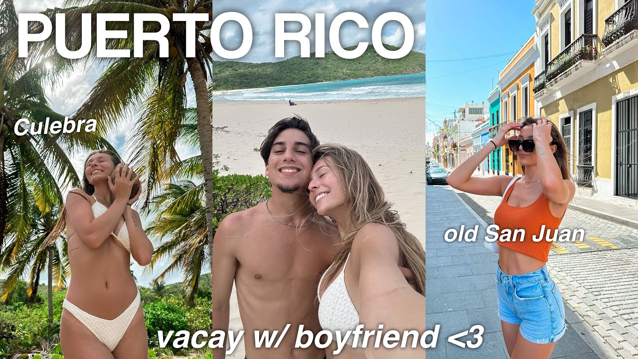 TRAVELING TO PUERTO RICO FOR THE FIRST TIME *with my boyfriend!!*