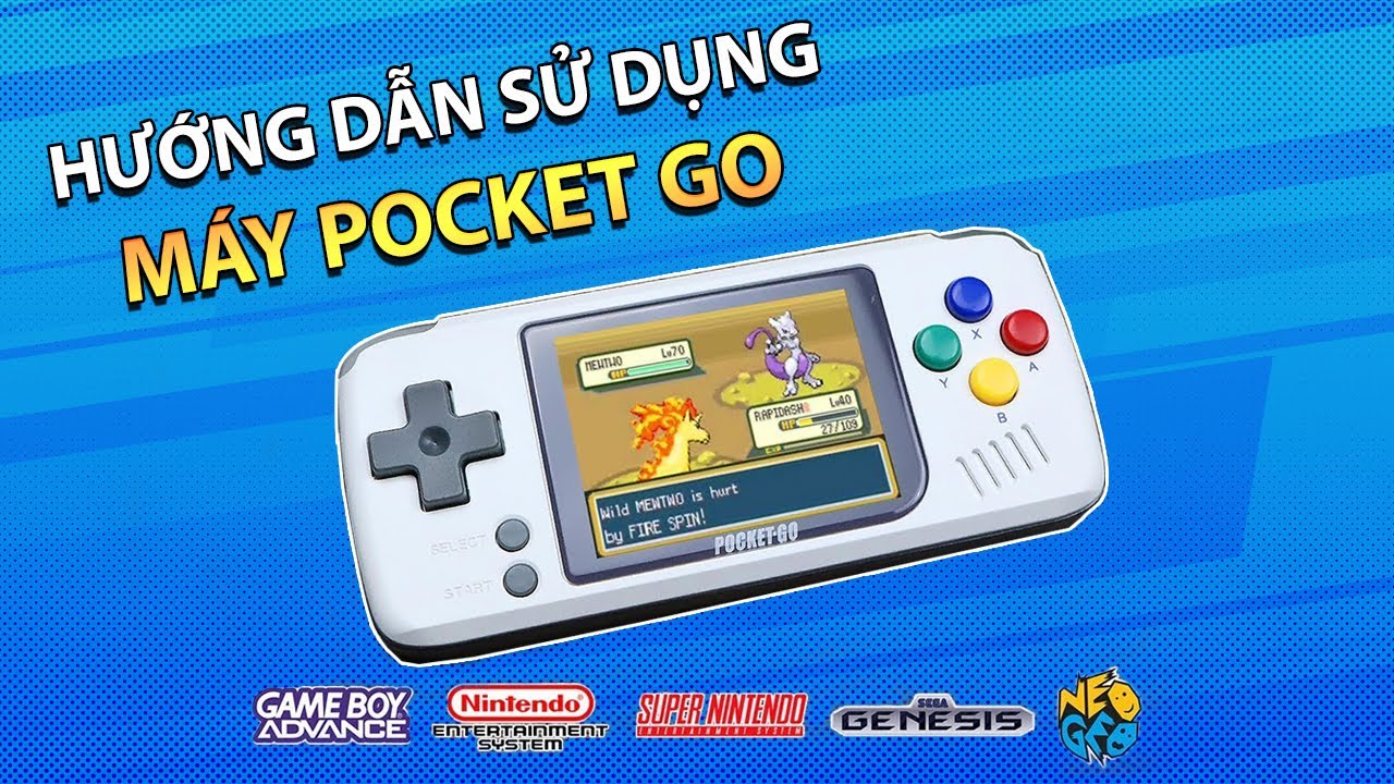 Hướng dẫn sử dụng máy chơi game Pocket Go
