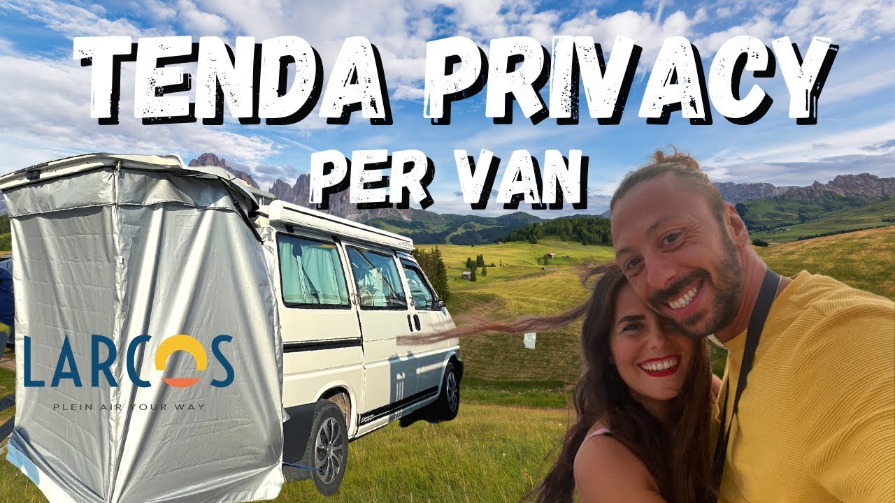 LA MIGLIORE TENDA PRIVACY per VAN? ci ha pensato LARCOS
