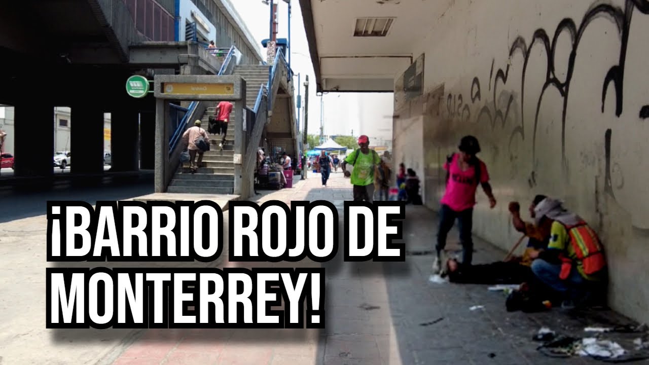 ¿Es SEGURO ENTRAR AQUÍ? Así LUCE LA ZONA DE Colón y Bernardo Reyes en 🇲🇽MONTERREY  🔥