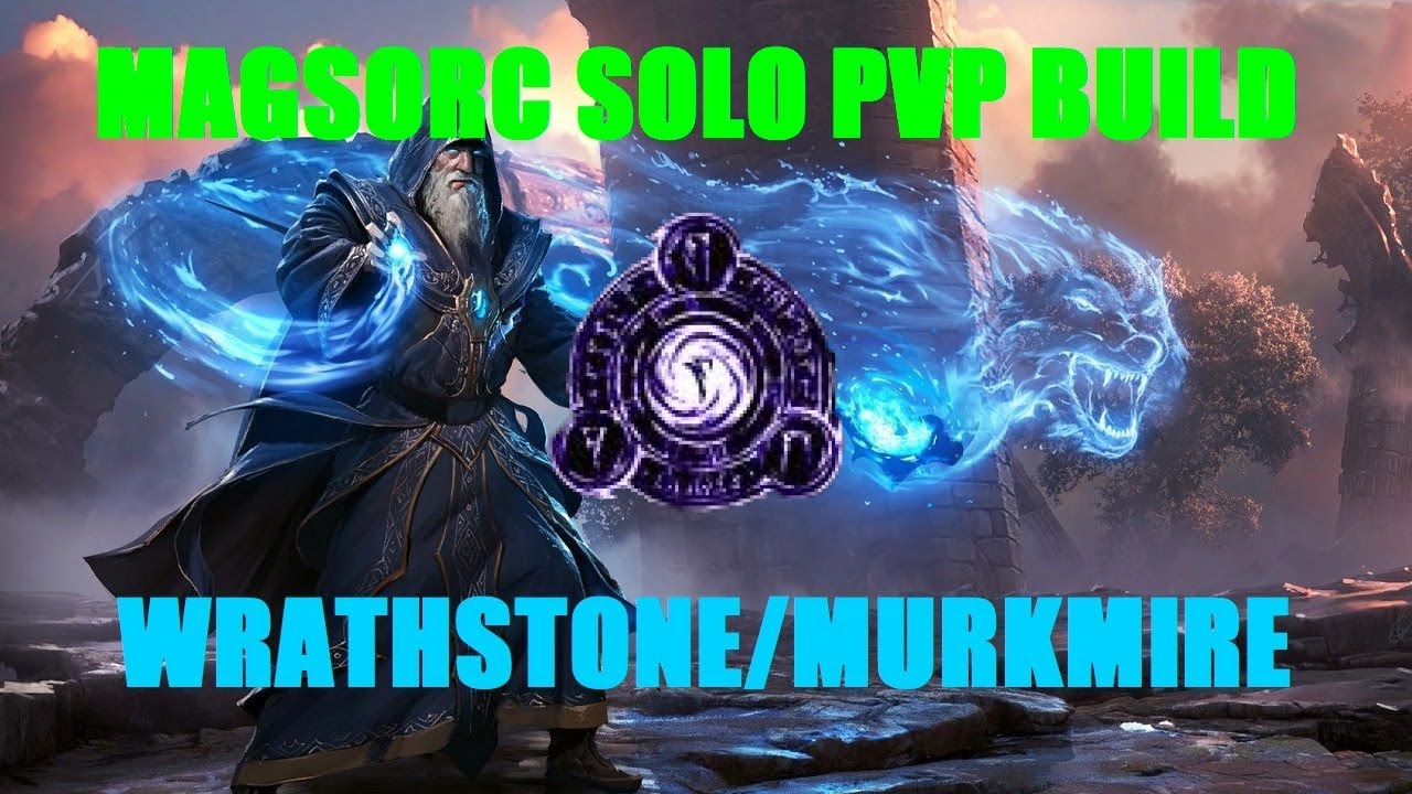 Magicka Sorcerer Solo PVP Build - ESO Wrathstone/Murkmire