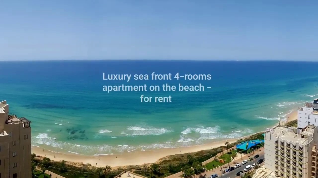 For rent! Luxury sea front 4-rooms apartment - Netanya.  Апартаменты на берегу моря в Нетании