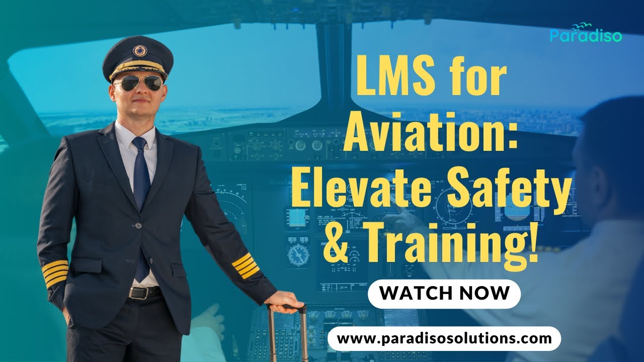 AI-Powered LMS for the Aviation Industry | Smart Training with Paradiso LMS
