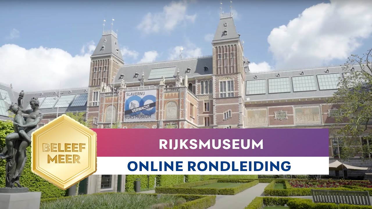 Online tour: hoogtepunten van het Rijksmuseum
