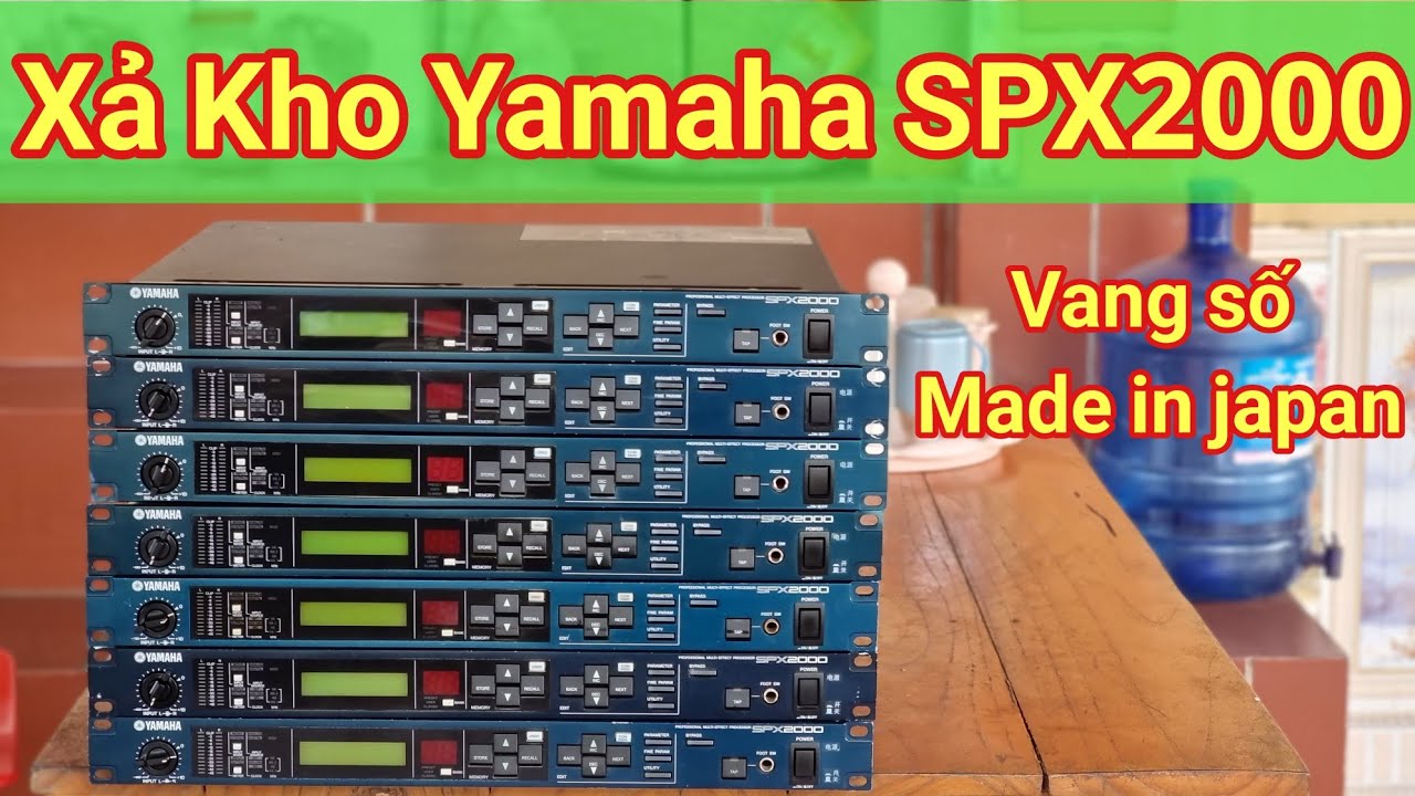 Xả Kho Khai Xuân Vang Số Nhật Bản Yamaha SPX 2000 ( Bộ Effect rời cao cấp cực hay ) Made in Japan .