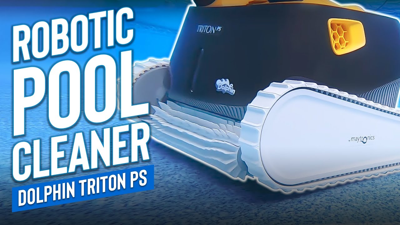 Dolphin Triton PS Robotic Pool Cleaner