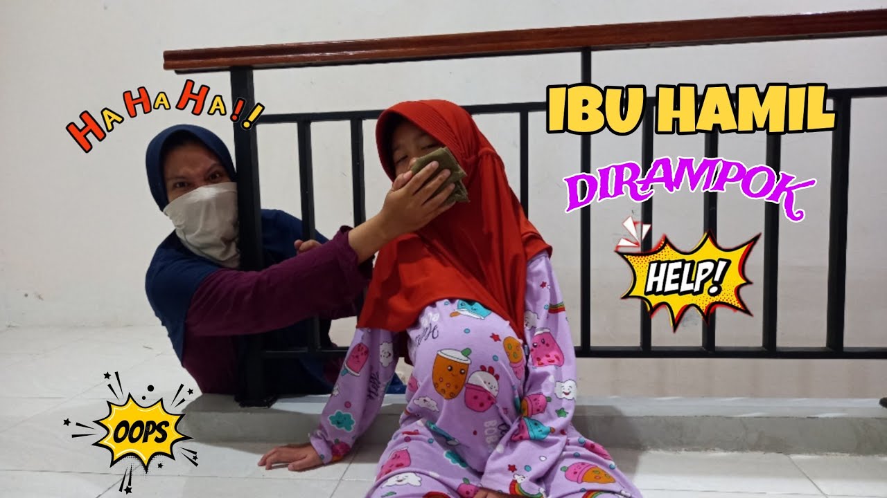Drama Lucu 🤣😱 Ibu Hamil Di Bius Perampok Saat Malam Hari