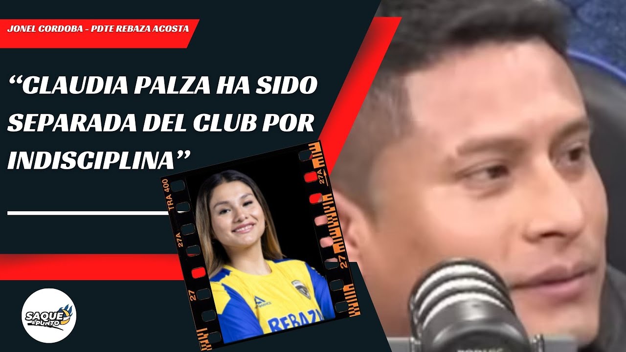 JONEL CORDOBA (PDTE REBAZA ACOSTA): 