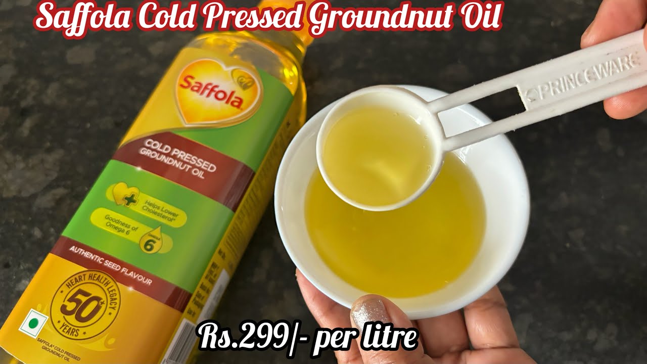 Saffola Cold Pressed Groundnut Oil Review| 100% Cold Pressed Groundnut Oil Helps Lower Cholesterol,