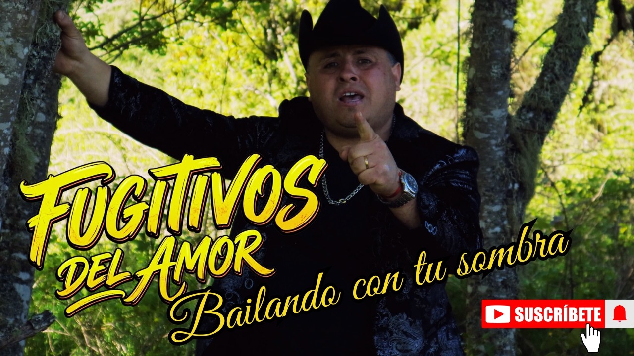 Bailando con tu sombra - Fugitivos Del Amor