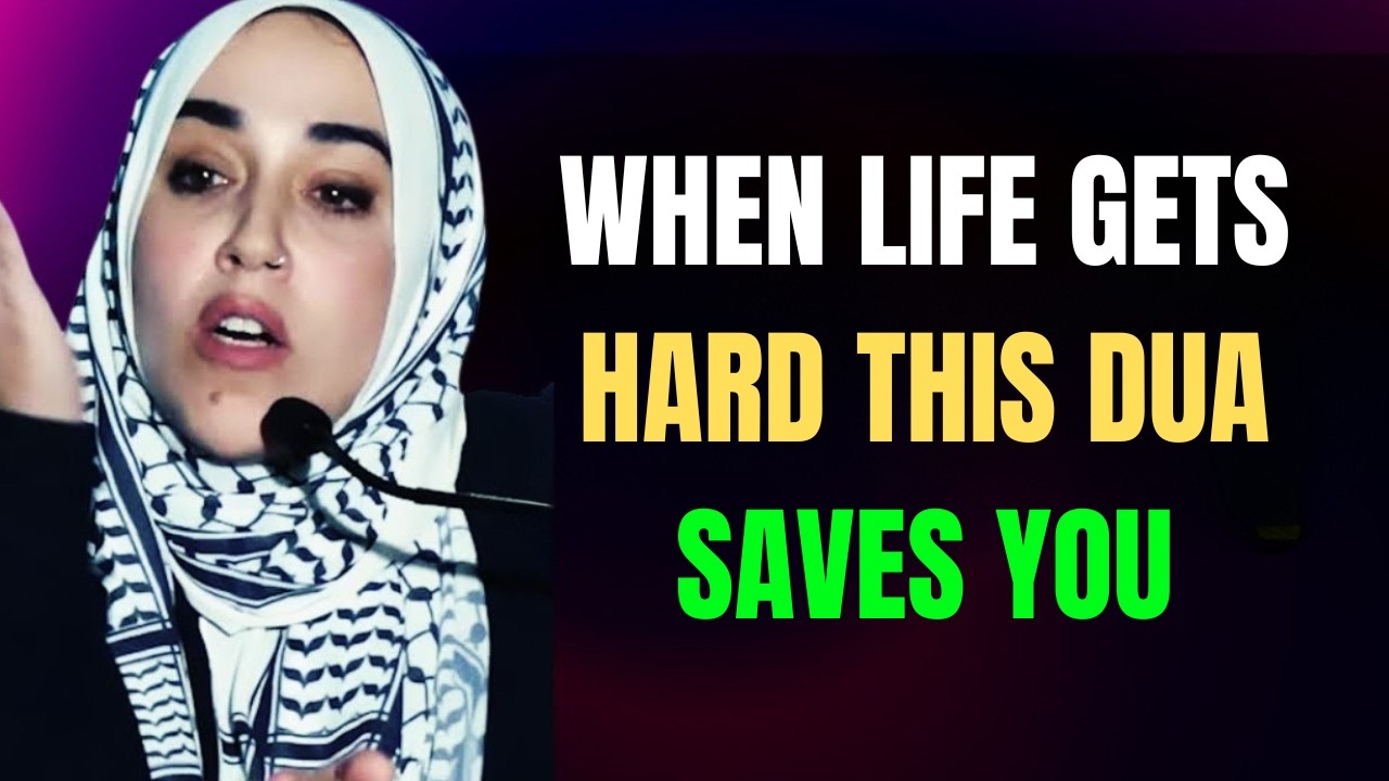When Life Gets Hard, Read This Dua | Yasmin Mogahed