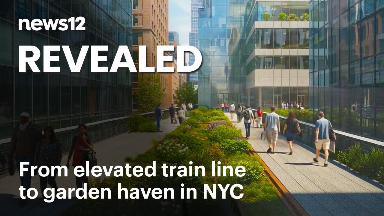 The High Line, the elevated garden of Manhattan - Revealed | News 12 Originals