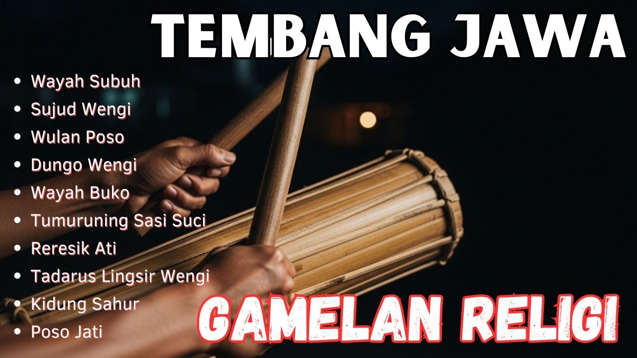 Tembang Jawa Penentrem Batin, Gamelan Religi Syahdu Teman Tadarus
