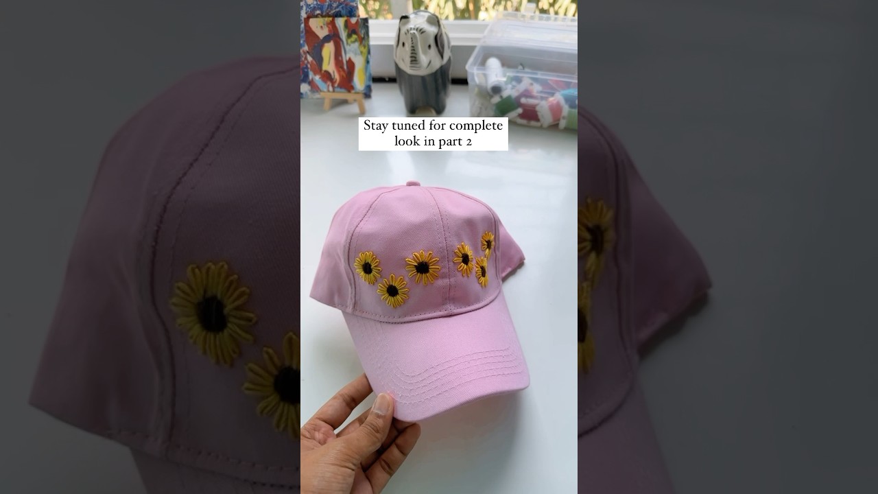 🌻 embroidery on cap 
