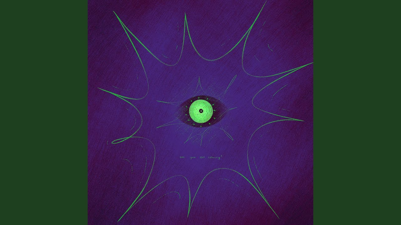 are you still listening?