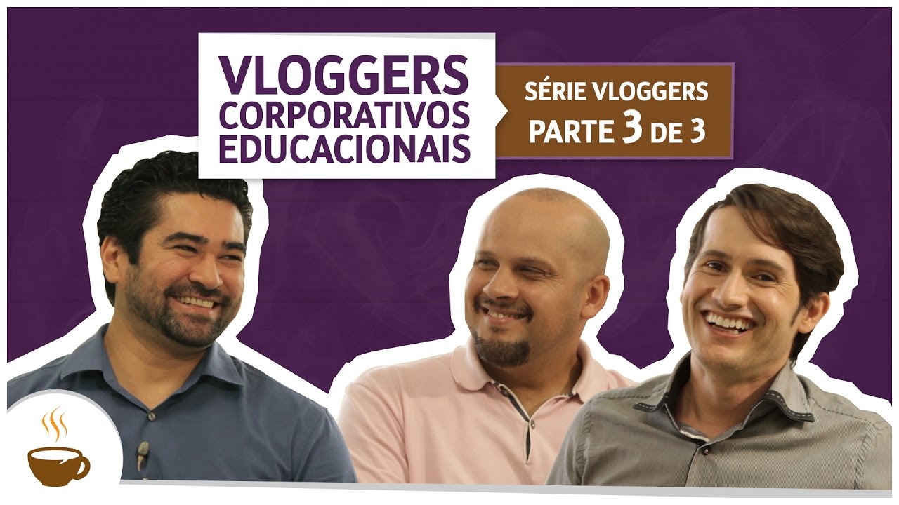 Série vloggers corporativos educacionais |3 de 3| - Dicas para implementação