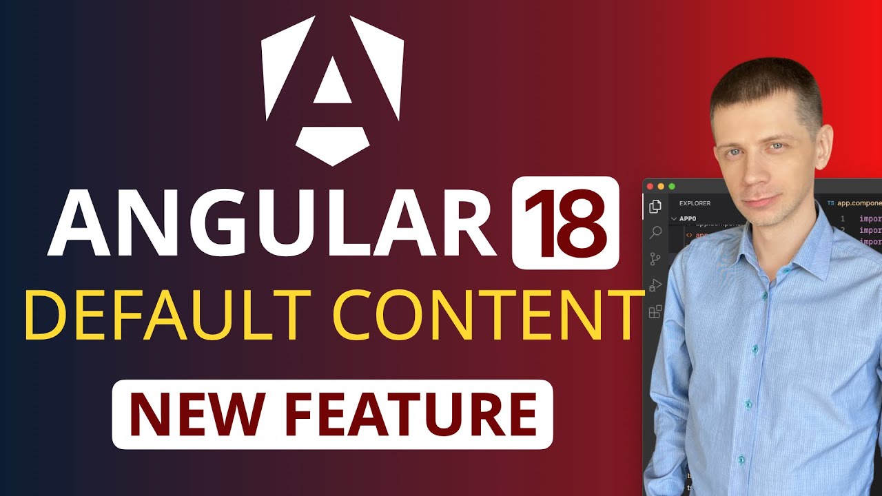 Angular 18 New Feature for ng-content: Default Content