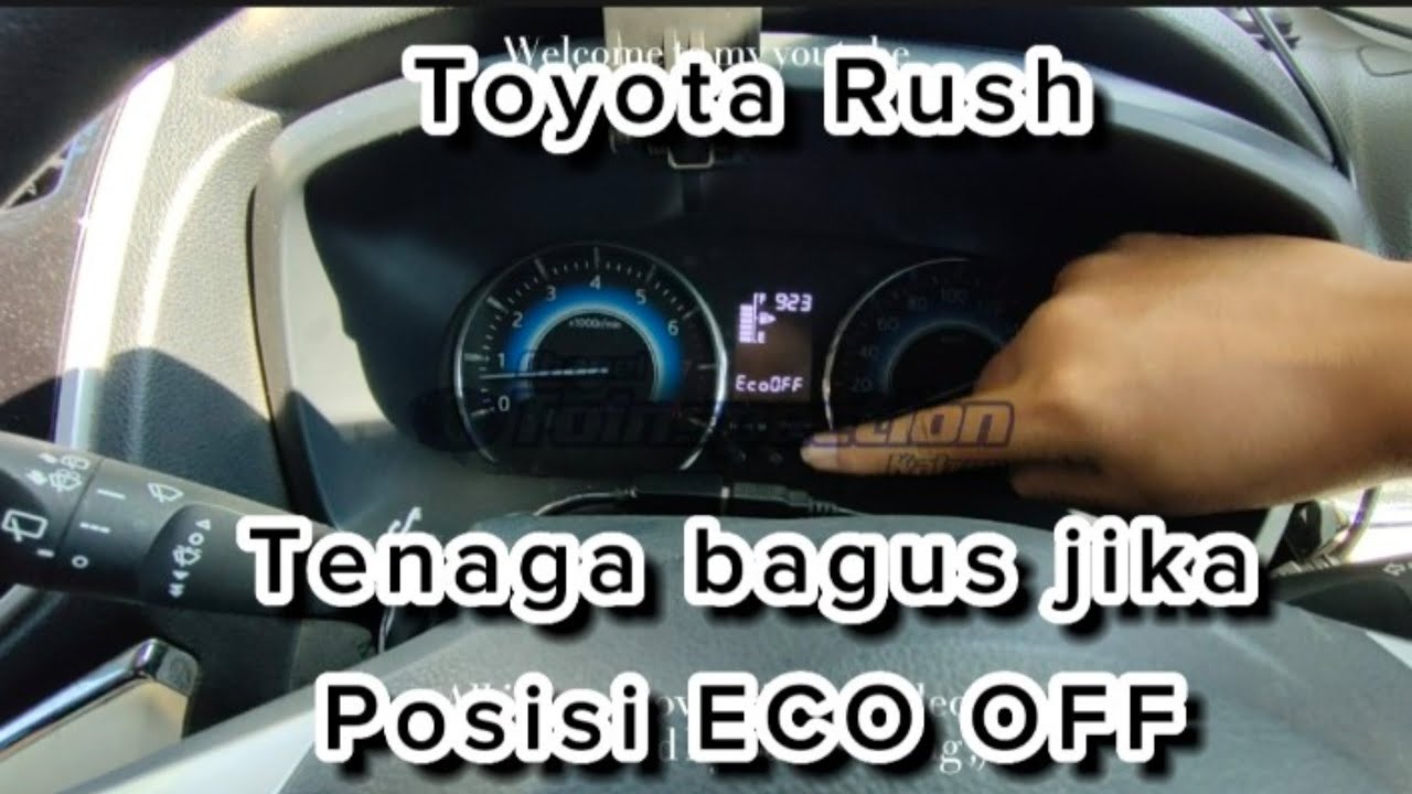 Setting ECO OFF tambah tenaga di toyota rush apakah benar ?