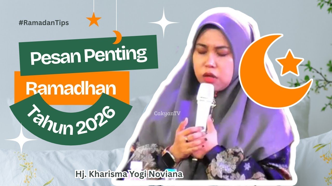 Hj KHARISMA YOGI NOVIANA, PESAN PENTING BULAN RAMADHAN 2026 #kharisma