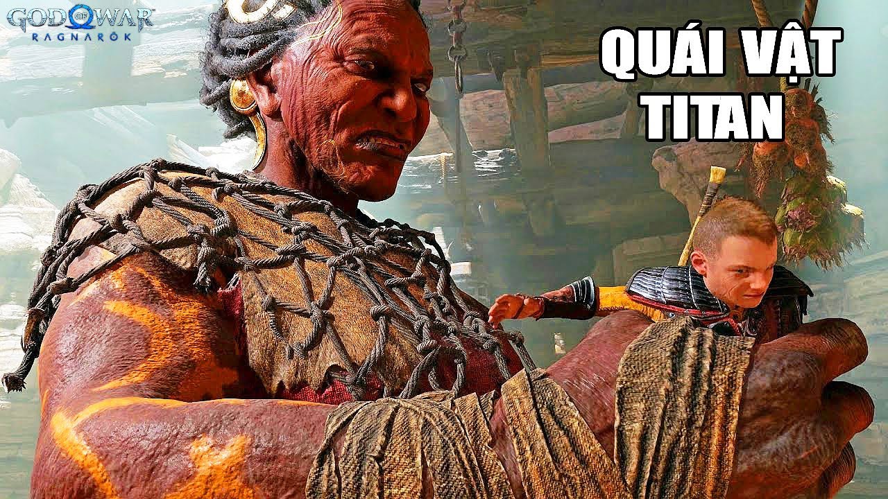 GOD OF WAR nhưng tôi gặp QUÁI VẬT TITAN KHỔNG LỒ