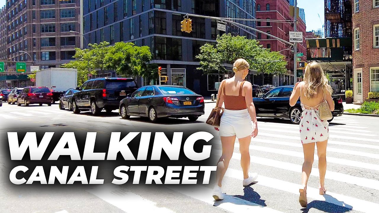 Walking Canal Street, Manhattan in its Entirety (June 2021)