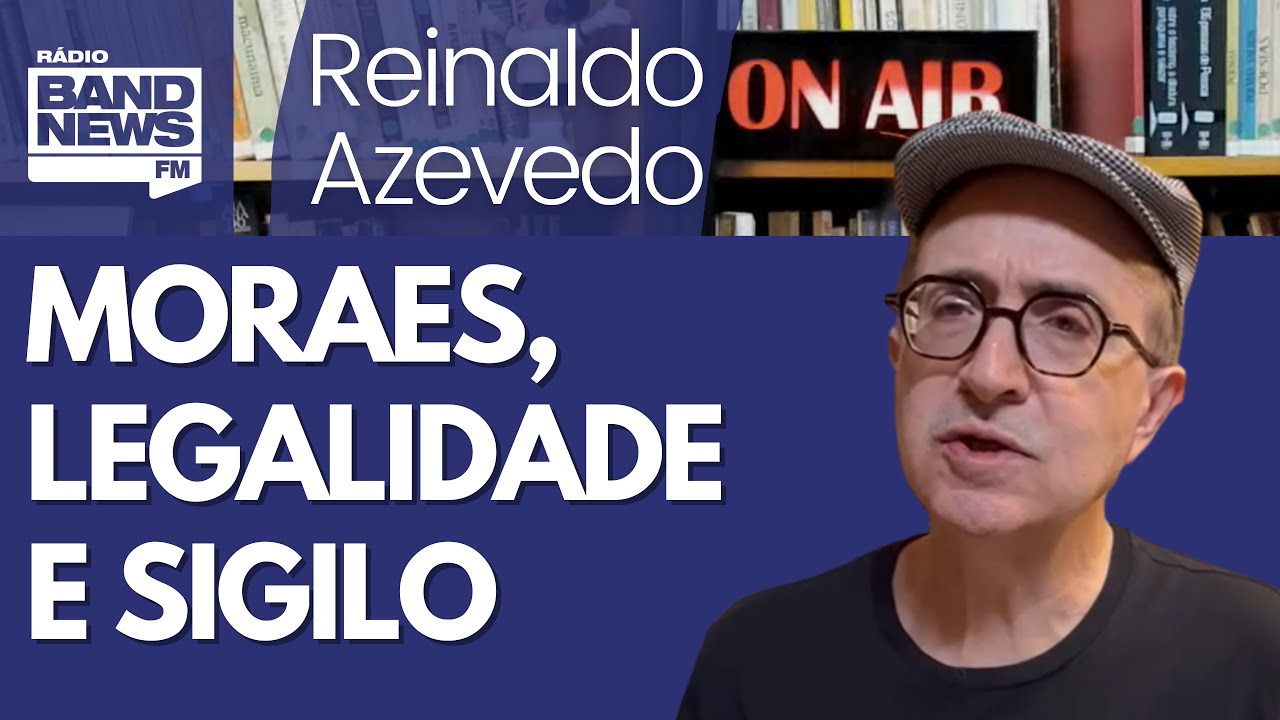 Reinaldo: Se quebraram ilegalmente sigilo fiscal de ministros do STF, o bicho vai pegar