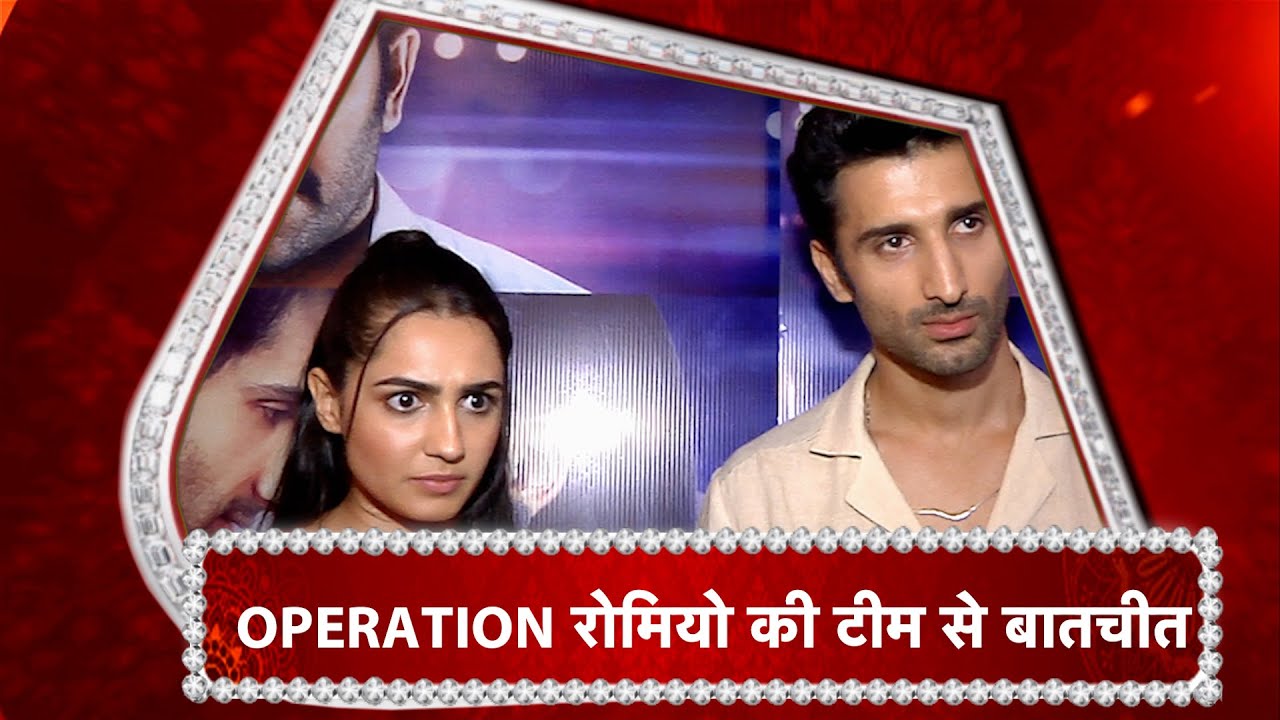 A Special Interview With Siddhant Gupta & Vedika Pinto On Operation Romeo.