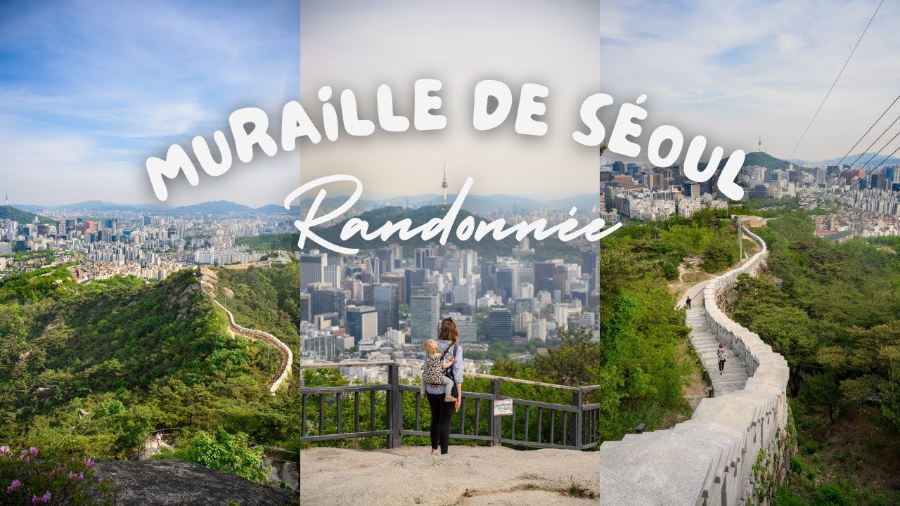 Une journée sur la Muraille de Séoul : 18km de randonnée 🥾