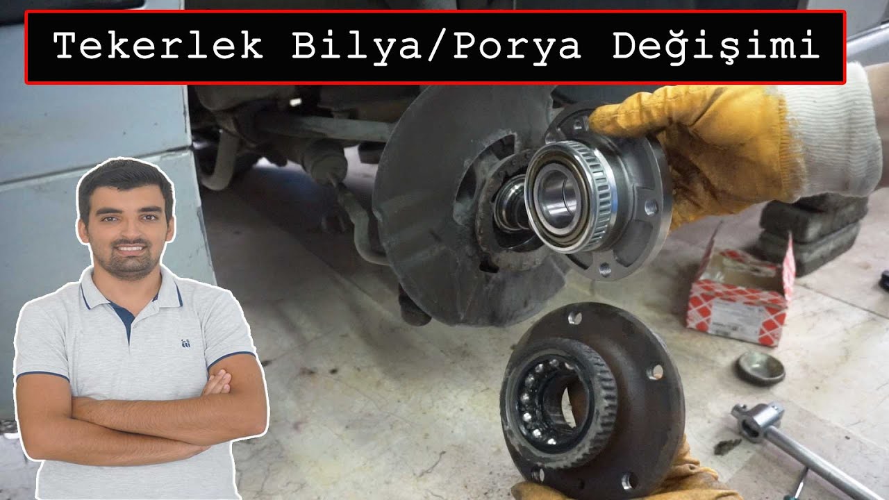 Tekerlek Bilya Değişimi Teker ( Porya ) Bilyası Bozulduğu Nasıl Anlaşılır, Bozuk Teker Bilyası Sesi