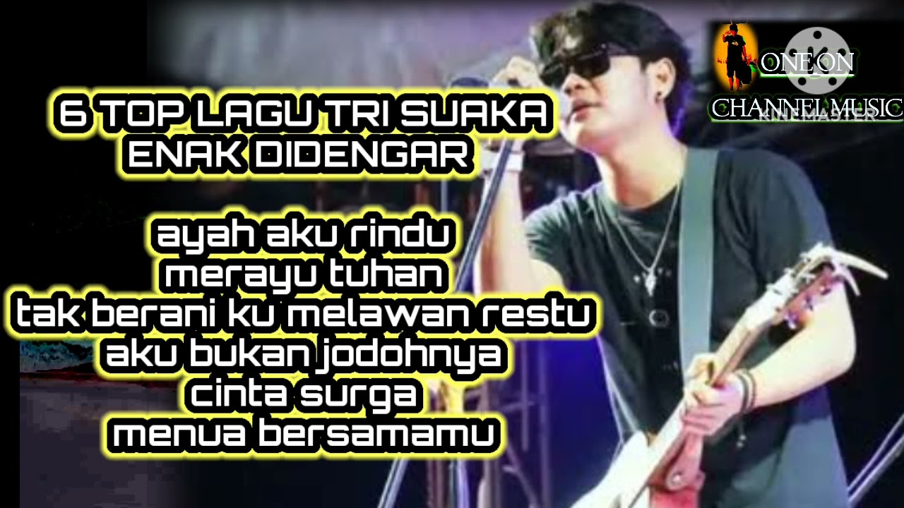 MERAYU TUHAN #trisuaka  (6 TOP LAGU TRISUAKA) enak-didengar. AYAH AKU RINDU//CINTA SURGA