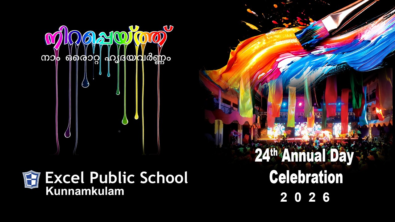 Excel Public School   24th  Annual day Celebration - 2026