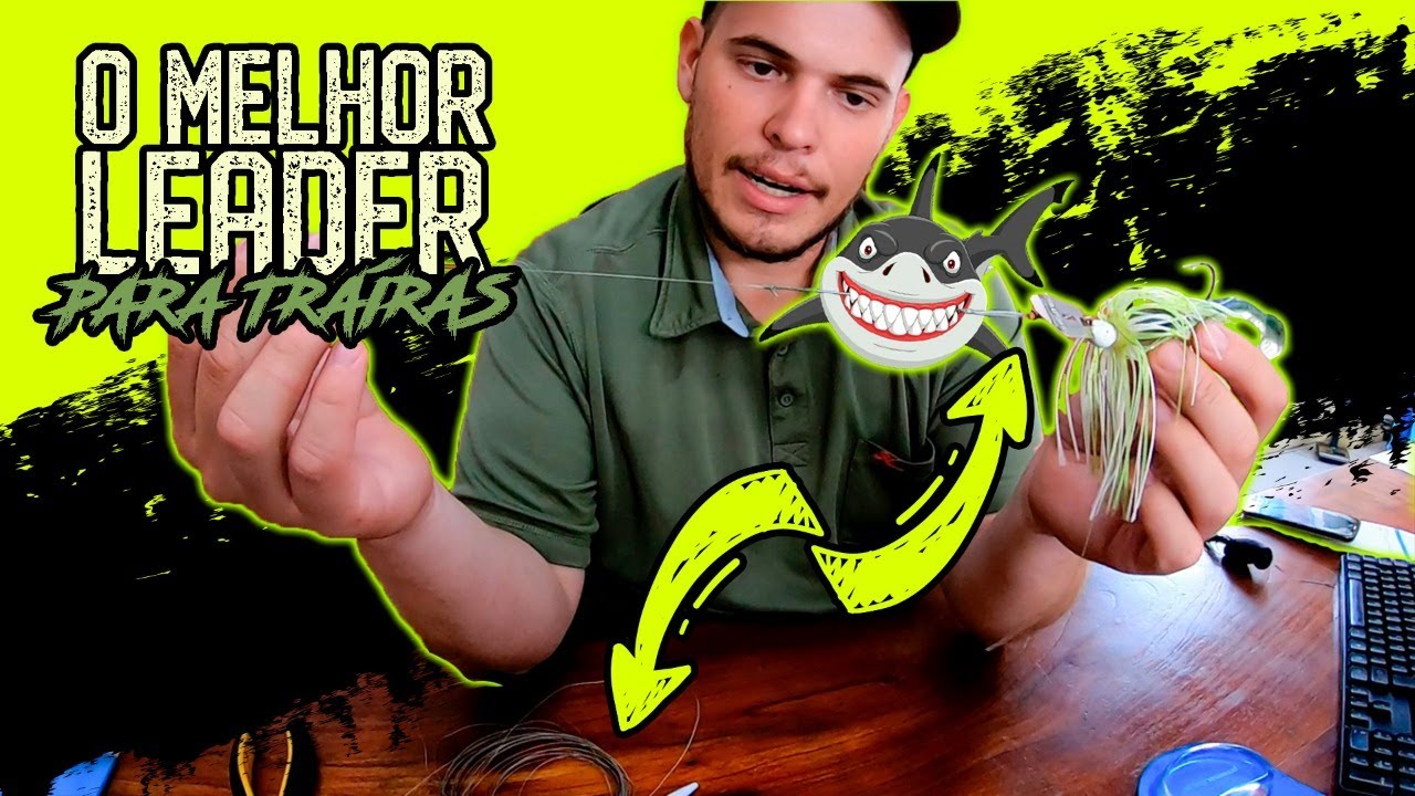 Cabo de Aço: Um Leader melhor que Flúor para TRAÍRA?! Aprenda como fazer e não perca mais iscas!