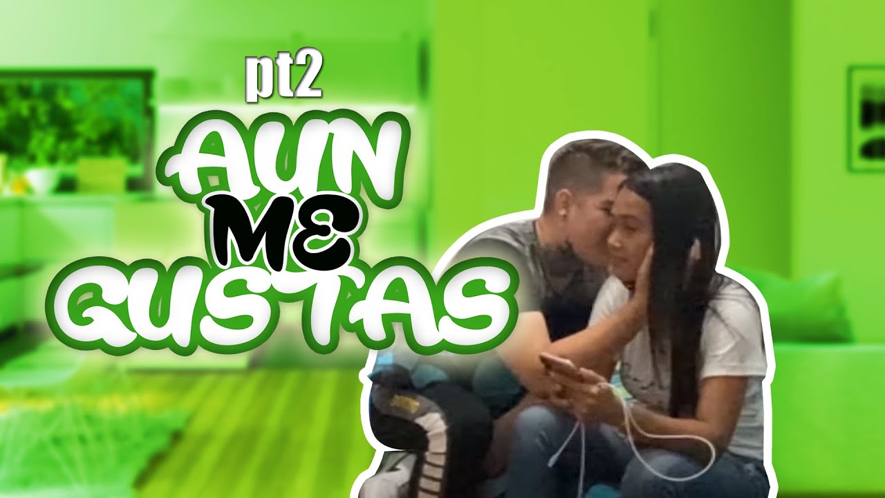 MEMA QUIERE VOLVER CONMIGO (Part.2)