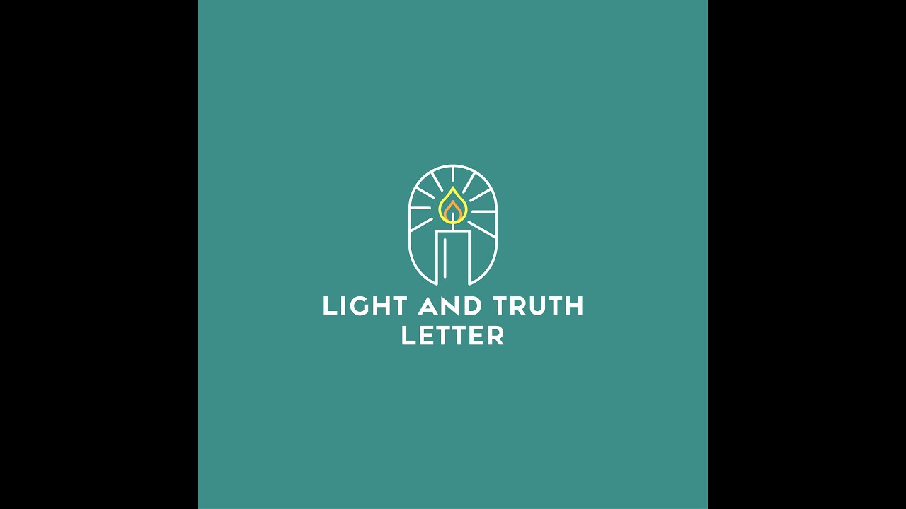 Light and Truth Letter Audiobook (full)