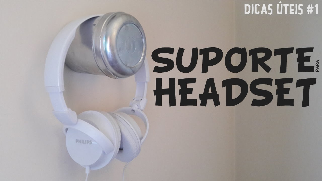 Suporte para Headset caseiro - DICAS ÚTEIS #1