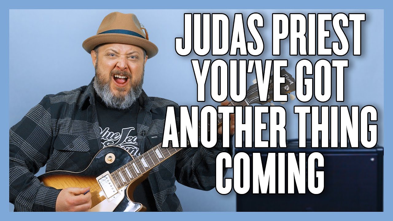 Judas Priest You've Got Another Thing Comin' Guitar Lesson + Tutorial