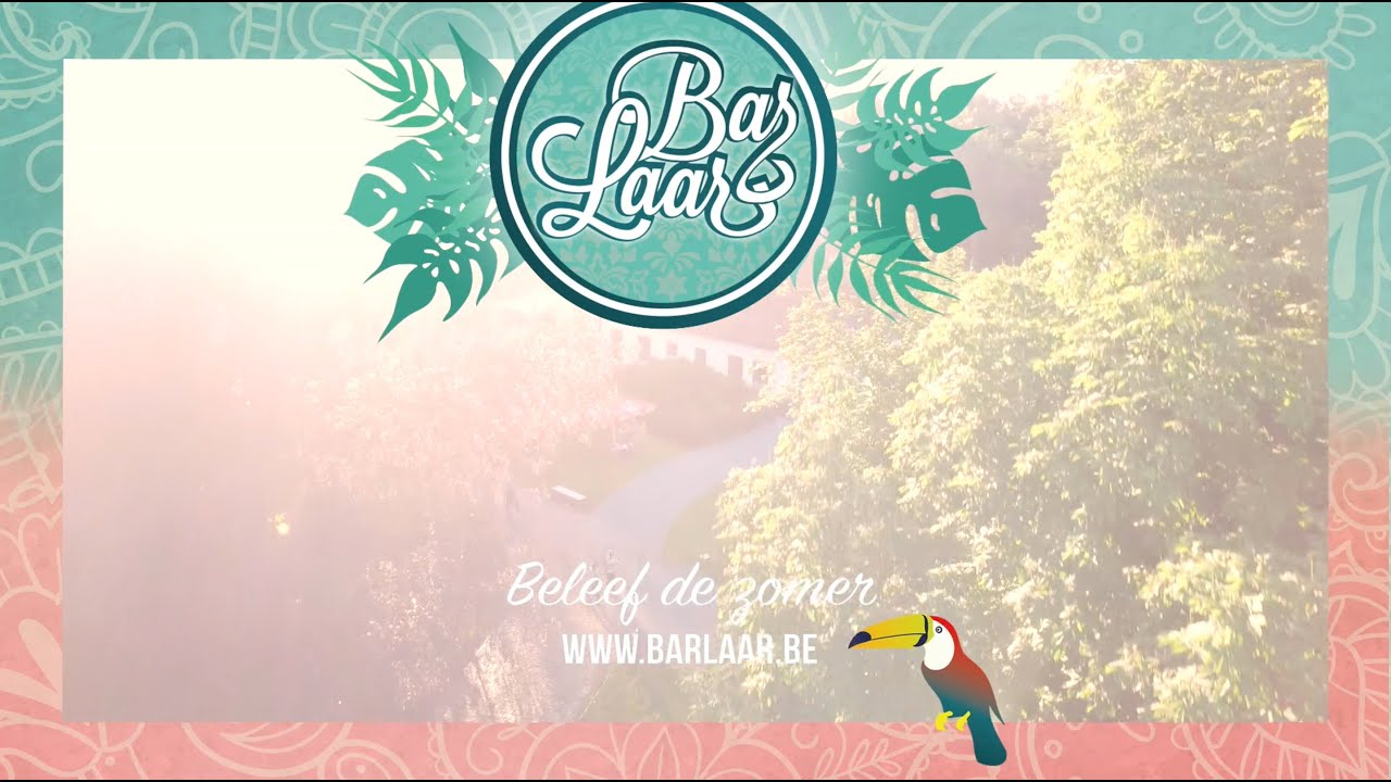 Bar Laar - Beleef de zomer