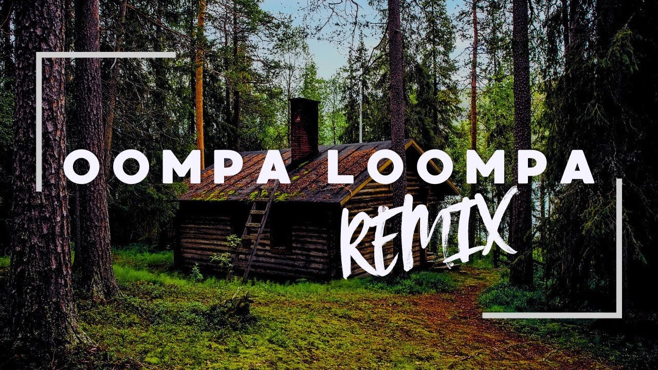 OOMPA LOOMPA (JANNIS Remix)