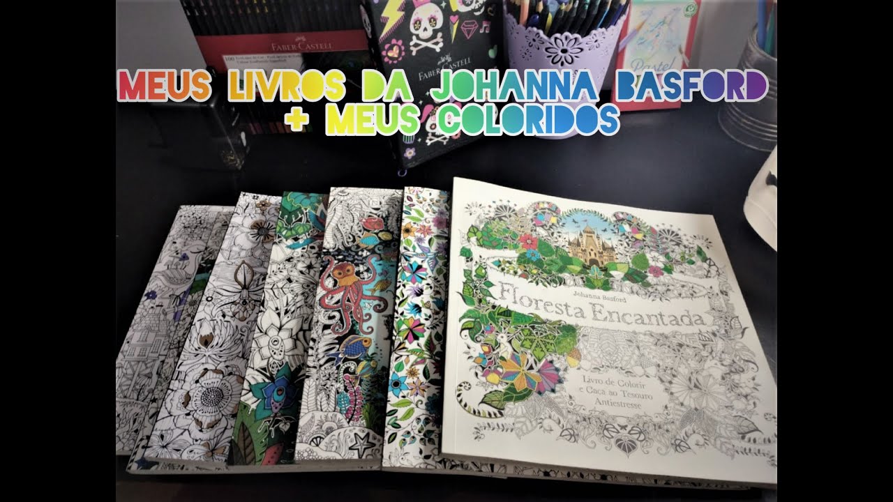 Coleção de livros Johanna Basford + Meus coloridos