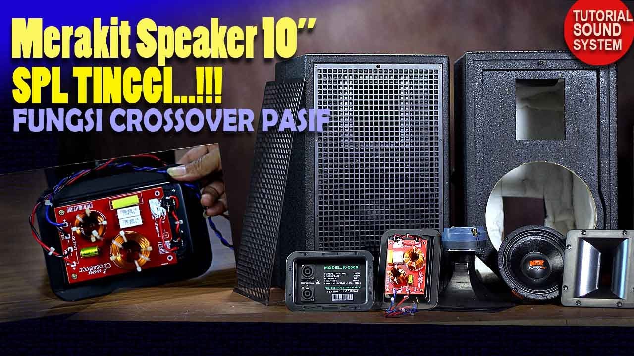 Merakit Speaker 10