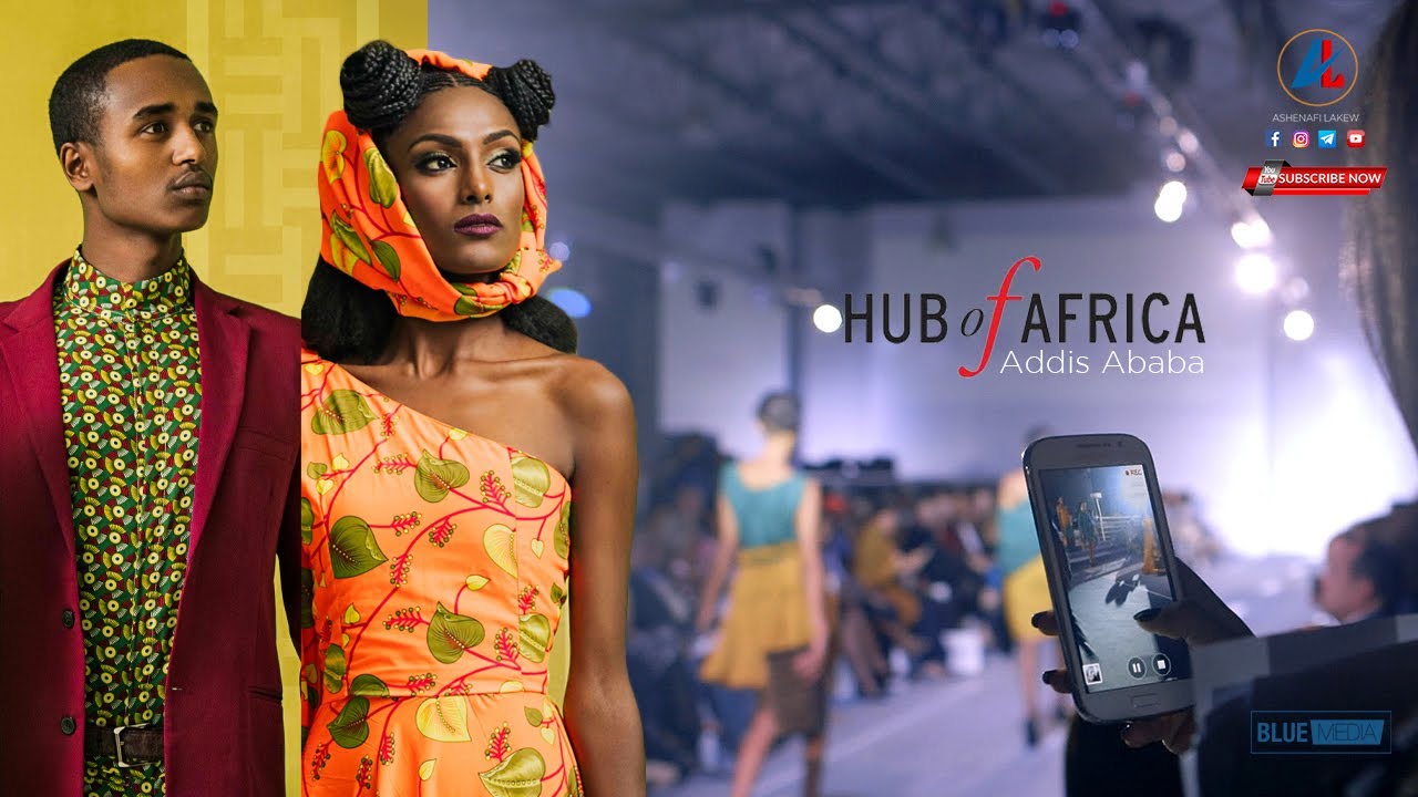 Hub of Africa - Addis Ababa