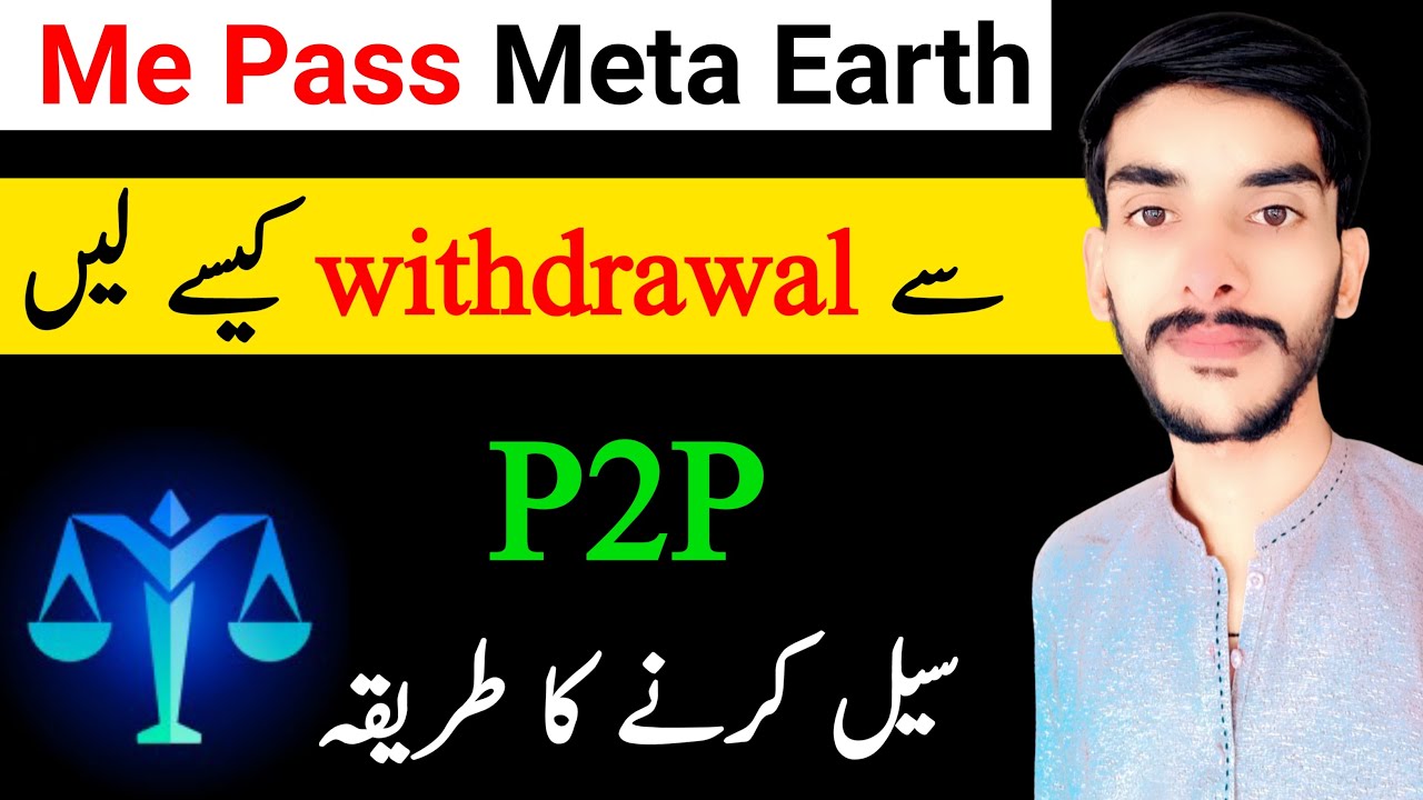 P2P MEC Selling + ME Pass Withdrawal on Meta Earth