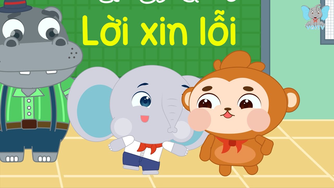 Lời Xin Lỗi | Sorry Song | Nhạc Thiếu Nhi Hay | Voi TV