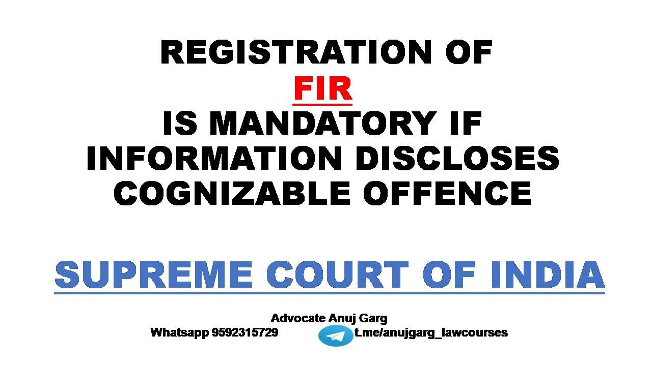 Police Officer is bound to register FIR I Cognizable Offence I Supreme Court I Landmark Judgments I