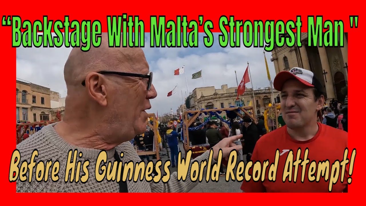 Nervous Moments Before the World Record Attempt – Chat With Malta’s Strongest Man!