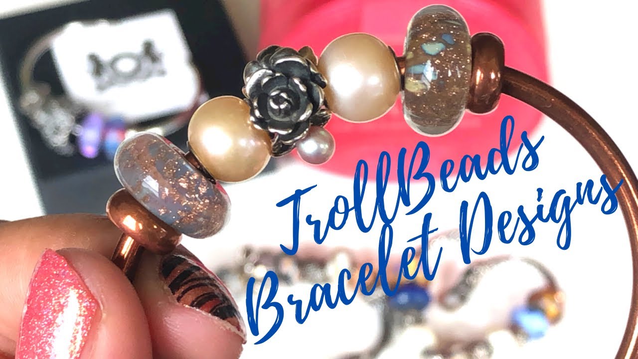 TrollBeads Bracelet Designs