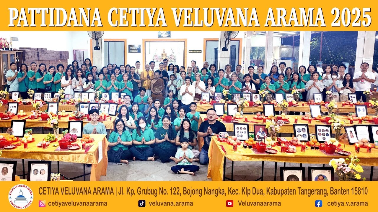 PATTIDANA CETIYA VELUVANA ARAMA 2025